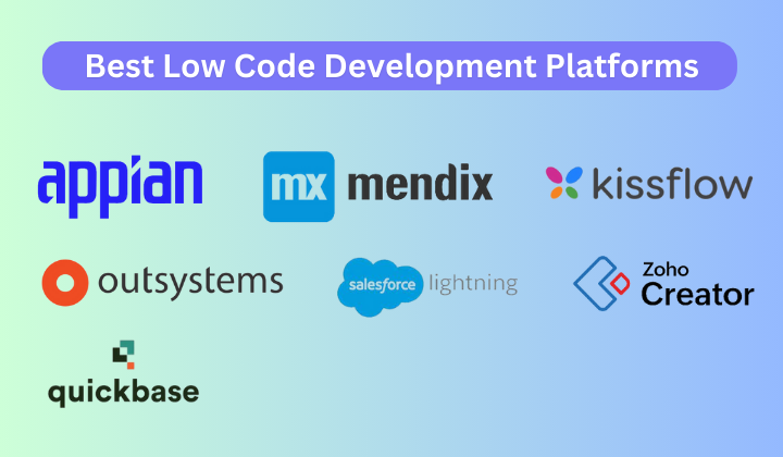 7 Best Low Code Development Platforms in 2024