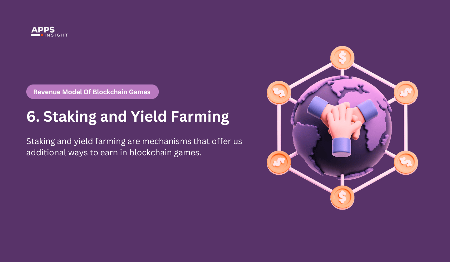 Blockchain games make money by Staking and Yield Farming