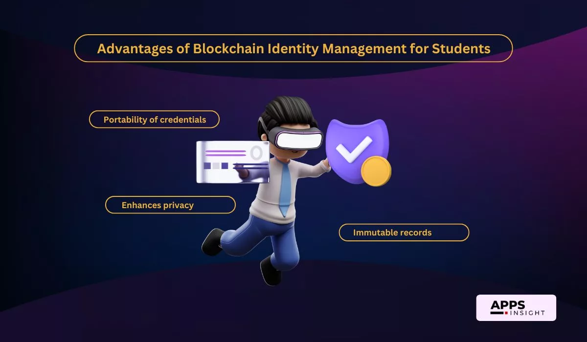 Advantages of Blockchain Identity Management for Students