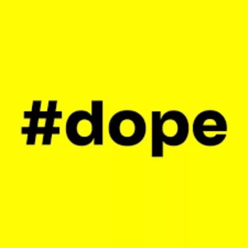 Dope