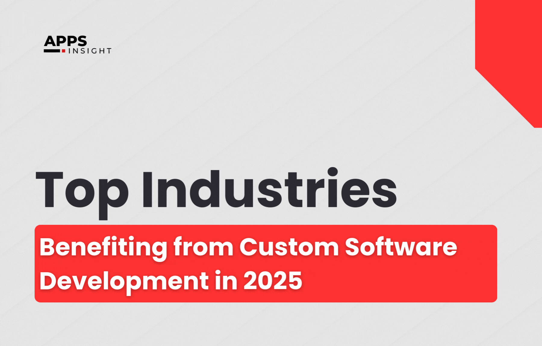 industries benefiting from custom software development